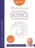 Thierry Janssen - Ecouter le silence à l'intérieur. 1 CD audio MP3