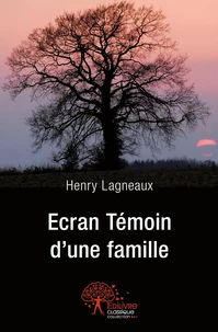 Ecran Témoin d'une famille