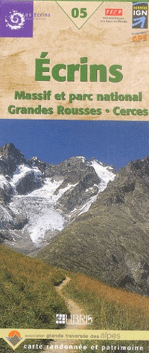  IGN - Ecrins, Massif et Parc national Grandes Rousses, Cerces - 1/60 000.