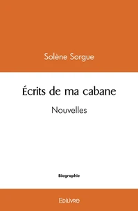 Écrits de ma cabane