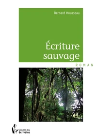 Ecriture sauvage