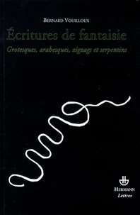 Ecritures de fantaisie