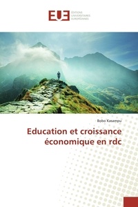Bobo Kasampu - Education et croissance économique en rdc.