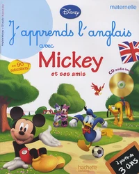 J'apprends l'anglais avec Mickey et ses amis