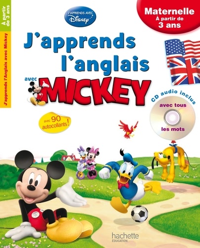  Hachette Education - J'apprends l'anglais avec Mickey - Maternelle à partir de 3ans. 1 CD audio
