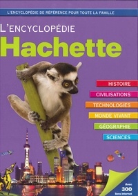  Hachette Education - L'encyclopédie Hachette.