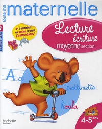  Hachette Education - Lecture écriture maternelle moyenne section - 4-5 ans.