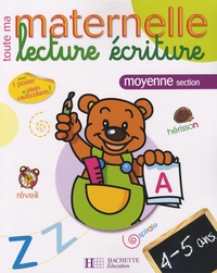  Hachette Education - Lecture écriture moyenne section - 4-5 ans.