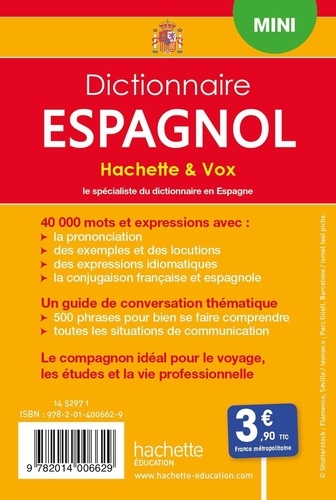 Mini dictionnaire Hachette & Vox espagnol. Français/espagnol - Espagnol/français avec un guide de conversation