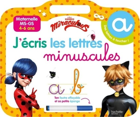 Miraculous J'écris les lettres minuscules. Maternelle MS-GS. Avec un feutre effaçable