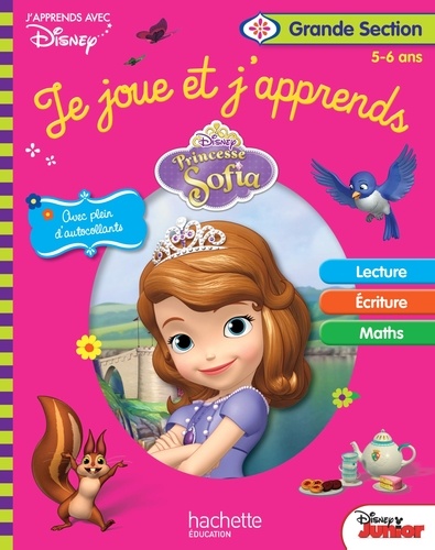  Hachette Education - Princesse Sofia Je joue et j'apprends - Grande Section 5-6 ans.