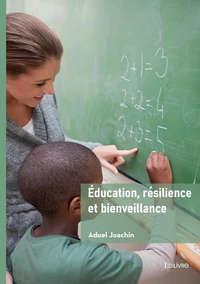 Éducation, résilience et bienveillance