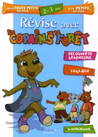 Révise avec les Copains de la Forêt de la Toute Petite à la Petie Section