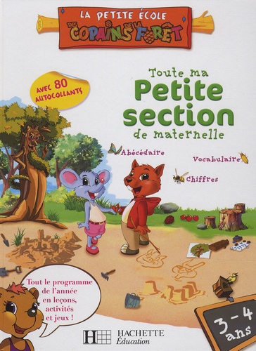  Hachette Education - Toute ma Petite Section de Maternelle.