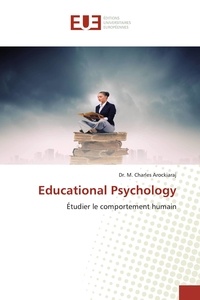 Charles Arockiaraj - Educational Psychology - Etudier le comportement humain.