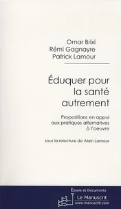 Eduquer pour la santé autrement