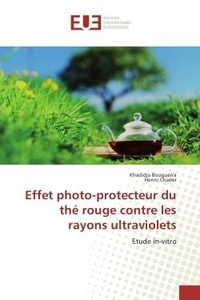 Khadidja Bouguerra - Effet photo-protecteur du the rouge contre les rayons ultraviolets - Etude in-vitro.