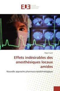 Effets indesirables des anesthesiques locaux amides