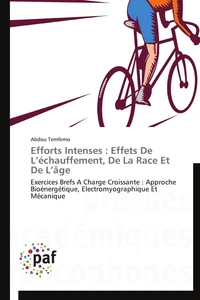 Efforts intenses : effets de l échauffement, de la race et de l âge