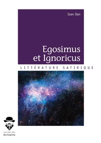 Egosimus et ignoricus