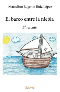 El barco entre la niebla