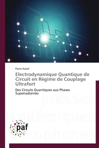 Electrodynamique quantique de circuit en régime de couplage ultrafort
