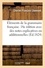 Éléments de la grammaire française. 18e édition avec des notes explicatives ou additionnelles