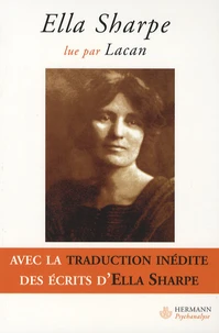 Ella Sharpe lue par Lacan