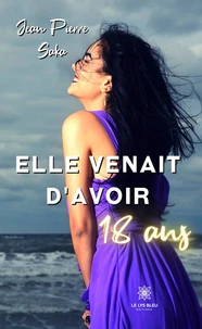 Elle venait d'avoir 18 ans