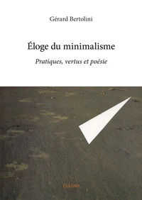 Eloge du minimalisme