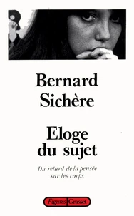 Éloge du sujet
