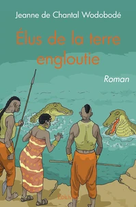 Elus de la terre engloutie
