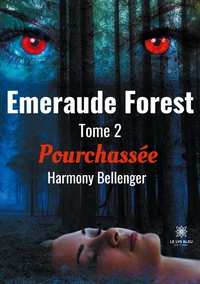 Pourchassée
