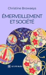 Emerveillement et société
