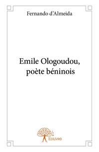 Emile Ologoudou, poète béninois