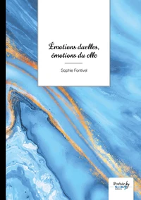 Emotions duelles, émotions du elle