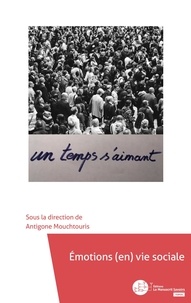 Antigone Mouchtouris - Emotions (en) vie sociale.