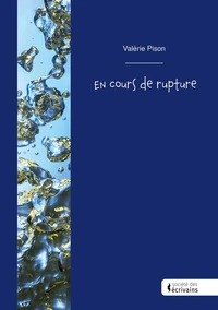 En cours de rupture