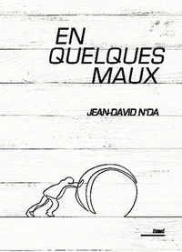 En quelques maux