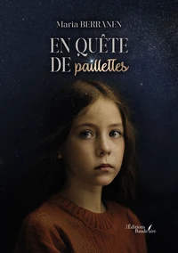 En quête de paillettes