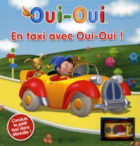  Hachette - En taxi avec Oui-Oui.