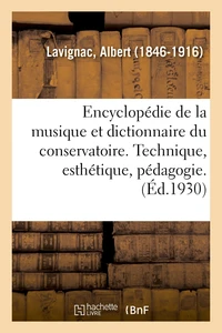 Encyclopédie de la musique et dictionnaire du conservatoire. 2,5