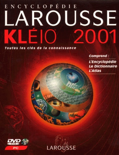  Larousse - Encyclopédie Larousse Kléio 2001. - DVD-ROM.