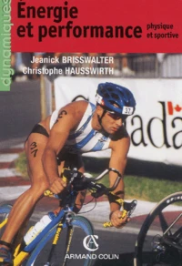 Energie et performance physique et sportive