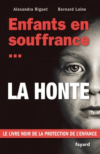 Enfants en souffrance... La honte