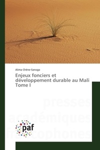 Enjeux fonciers et développement durable au Mali - Tome 1.pdf