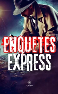 Enquêtes express