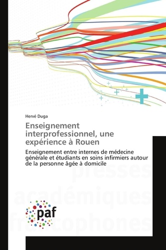 Hervé Duga - Enseignement interprofessionnel, une expérience à Rouen.