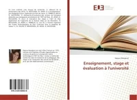 Enseignement, stage et evaluation A l'universite