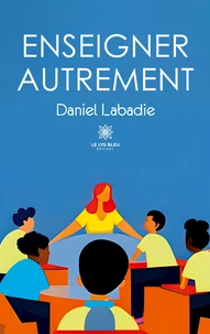 Enseigner autrement